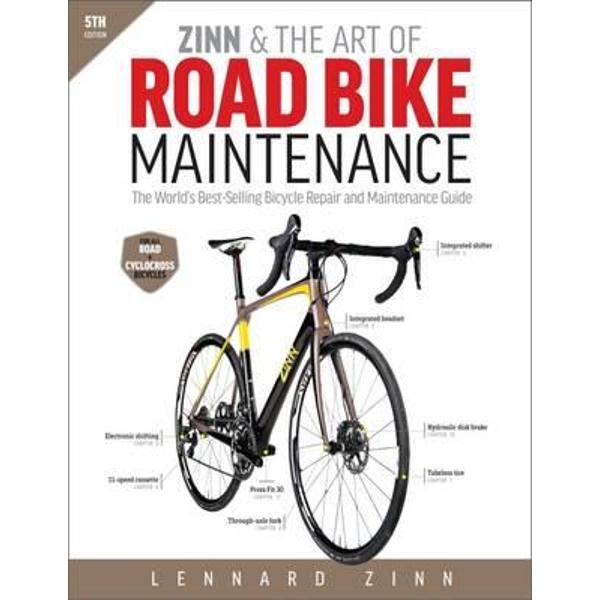 Zinn & the Art of Road Bike Maintenance