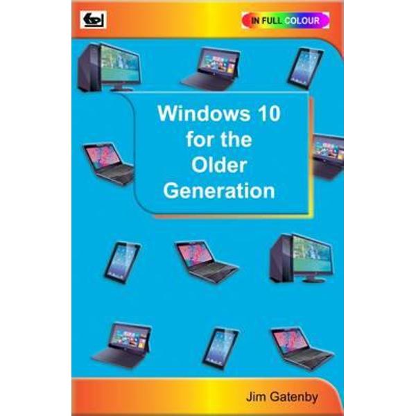 Windows 10 for the Older Generation