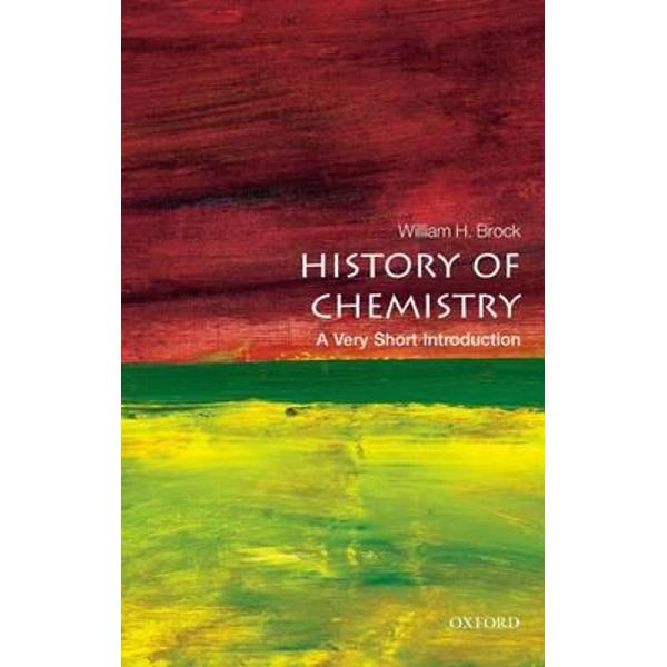 History of Chemistry: A Very Short Introduction