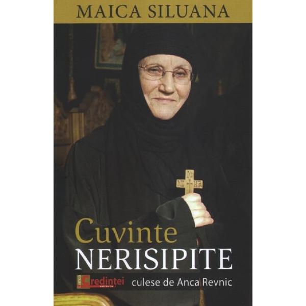 Cuvinte nerisipite - Maica Siluana