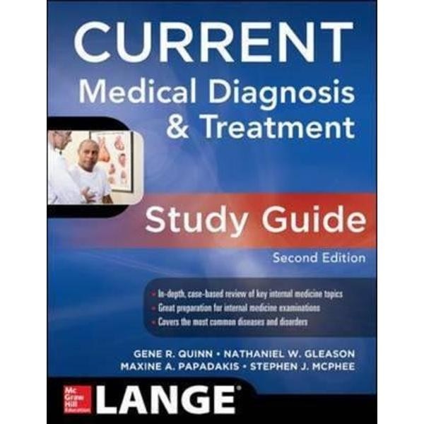 Current Medical Diagnosis and Treatment Study Guide