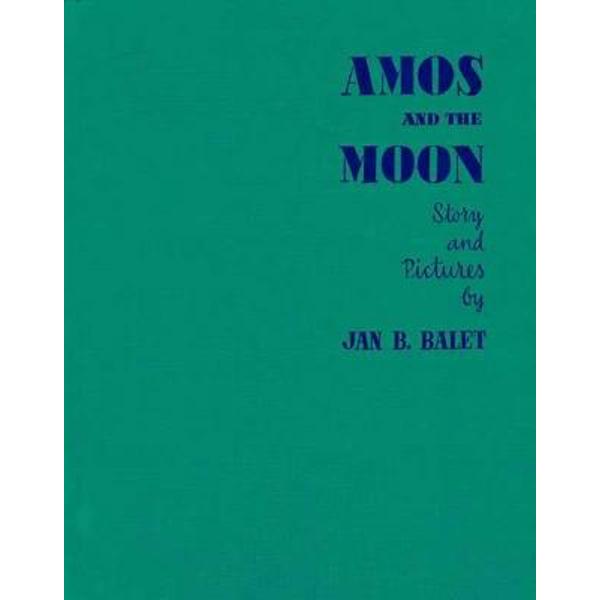 Amos and the Moon
