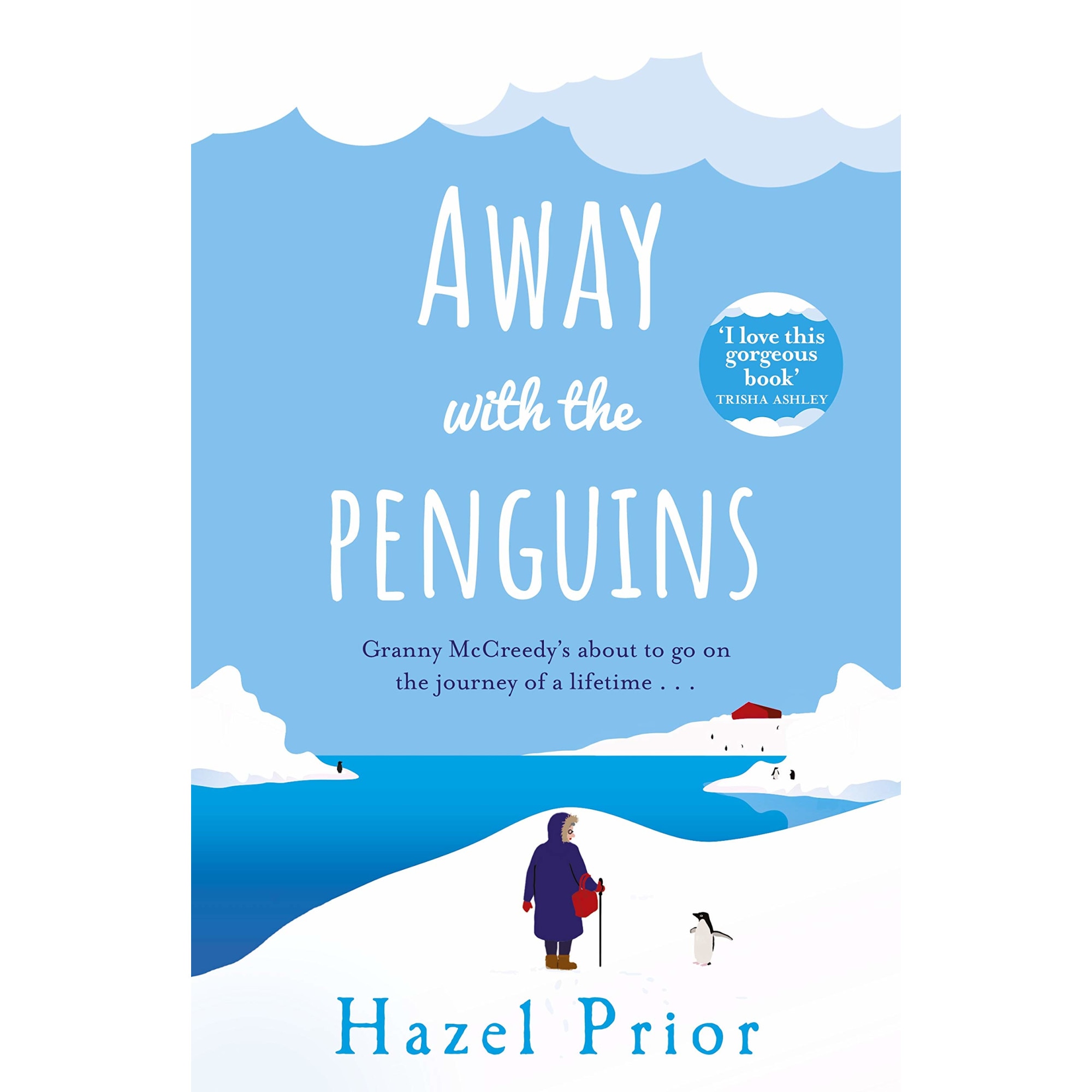 Away with the Penguins - Hazel Prior, editia 2020