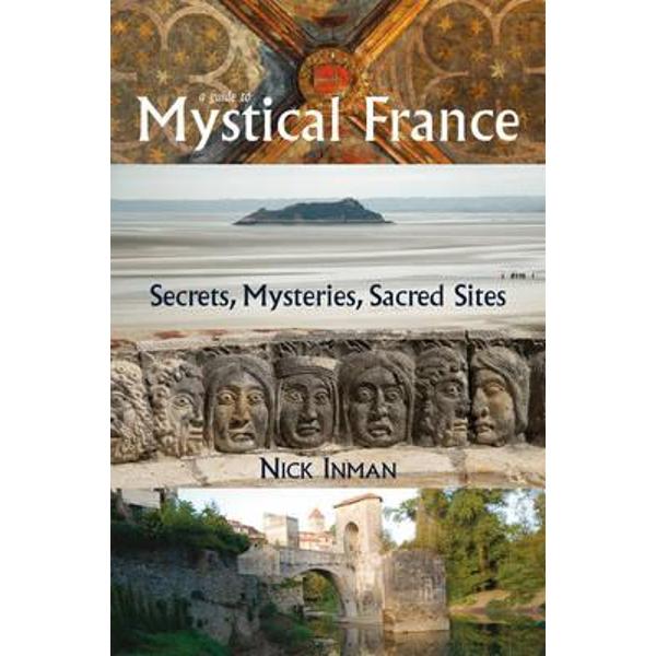 Guide to Mystical France