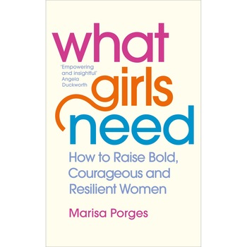 What Girls Need - Marisa Porges, editia 2020 What Girls Need - Marisa Porges, editia 2020