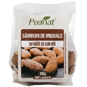 Samburi de Migdale Prajiti si Sarati 80 grame Pronat Samburi de Migdale Prajiti si Sarati 80 grame Pronat