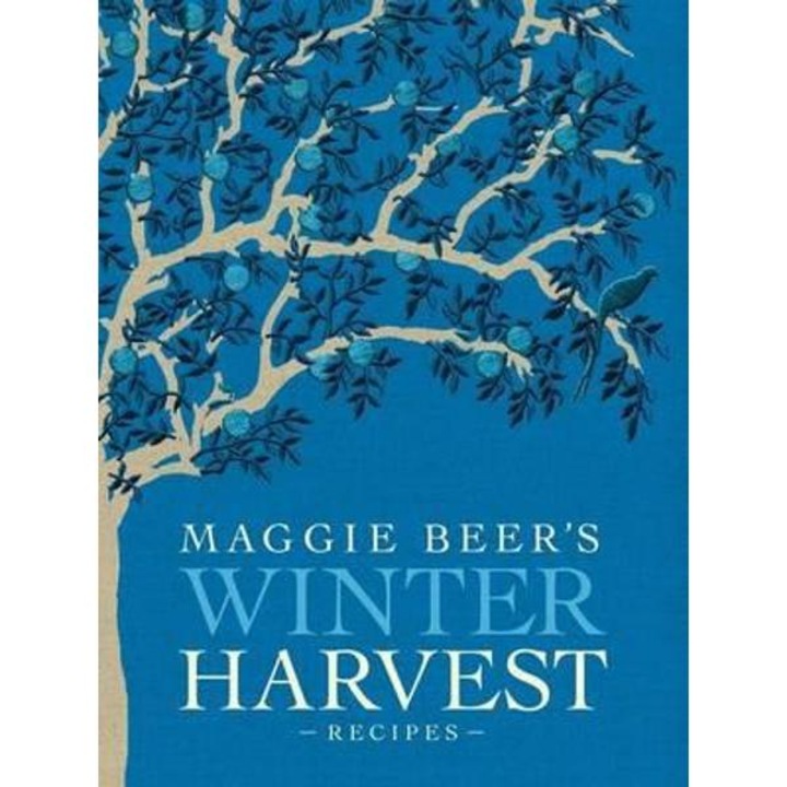Maggie Beer's Winter Harvest Recipes