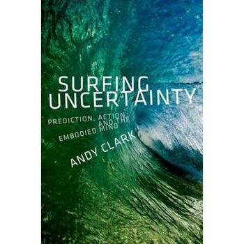 Surfing Uncertainty Surfing Uncertainty