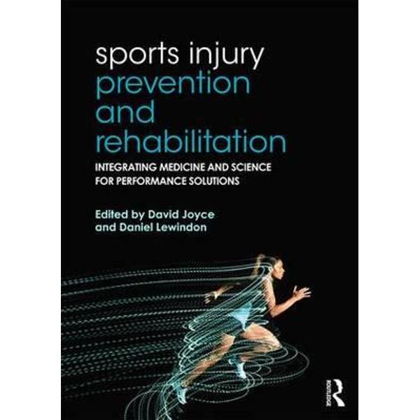Sports Injury Prevention and Rehabilitation