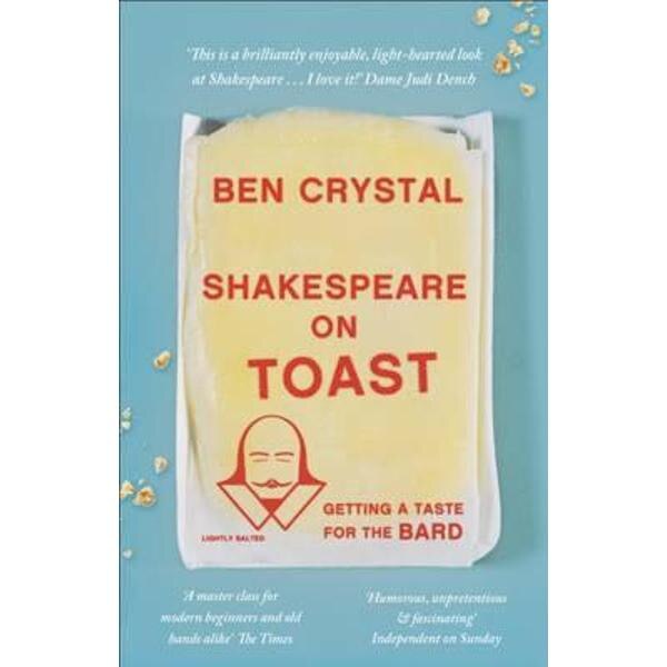 Shakespeare on Toast
