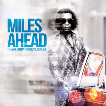 Miles Davis - Miles Ahead (Original Motion Picture Soundtrack) - CD Miles Davis - Miles Ahead (Original Motion Picture Soundtrack) - CD