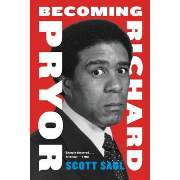 Becoming Richard Pryor