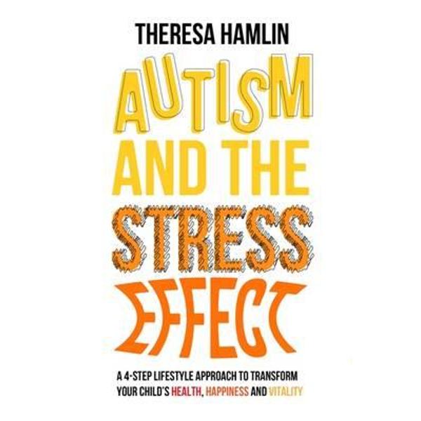 Autism and the Stress Effect