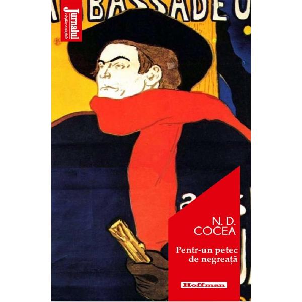 Pentr-un petec de negreata - N.D. Cocea