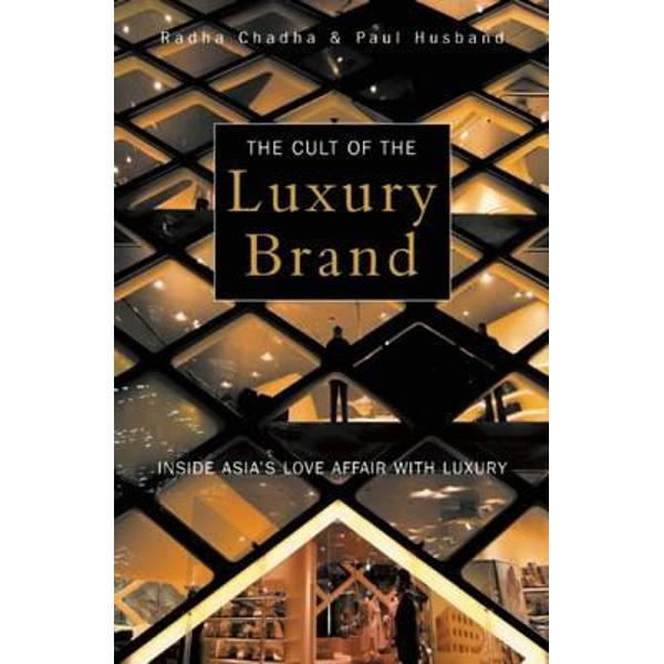 Cult of the Luxury Brand