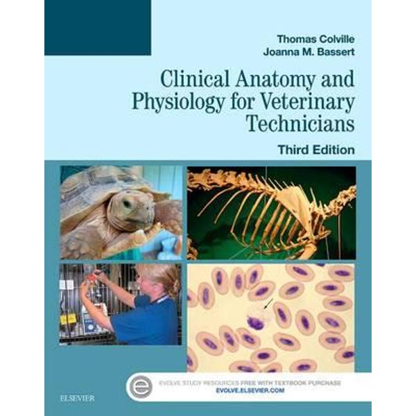 Clinical Anatomy and Physiology for Veterinary Technicians