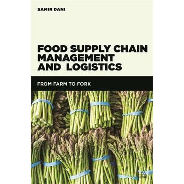 Food Supply Chain Management and Logistics