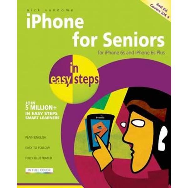 iPhone for Seniors in Easy Steps