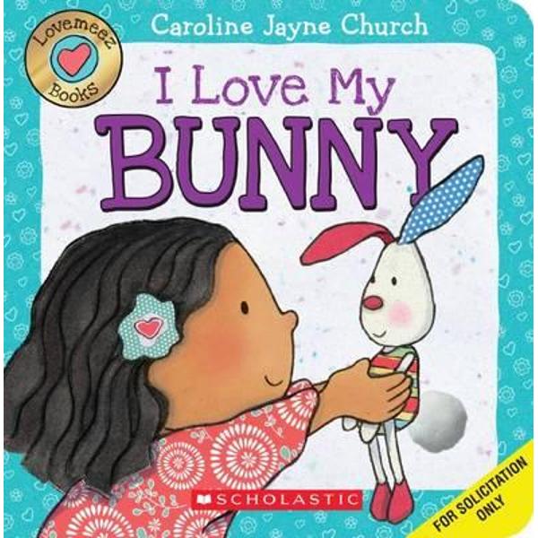 Lovemeez: I Love My Bunny