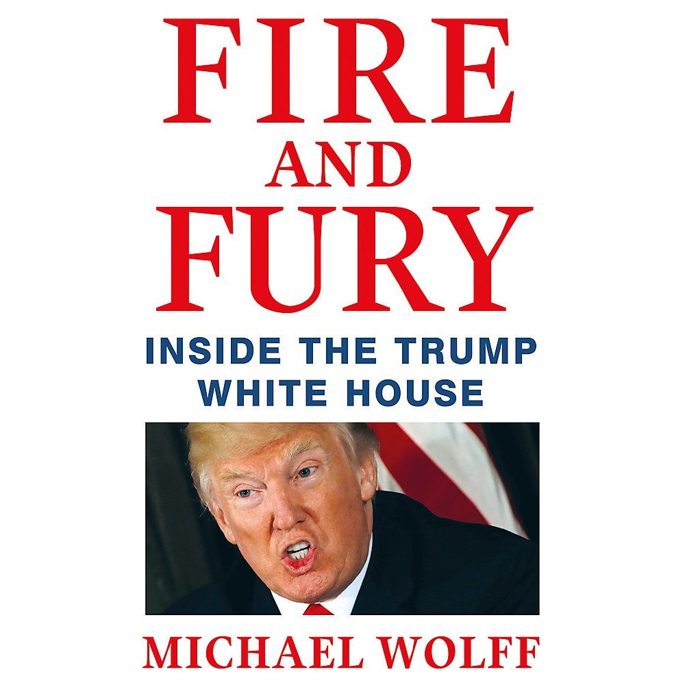 Fire and Fury - Michael Wolff