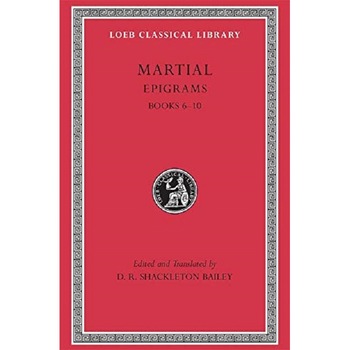 Epigrams. Volume II - Martial Epigrams. Volume II - Martial