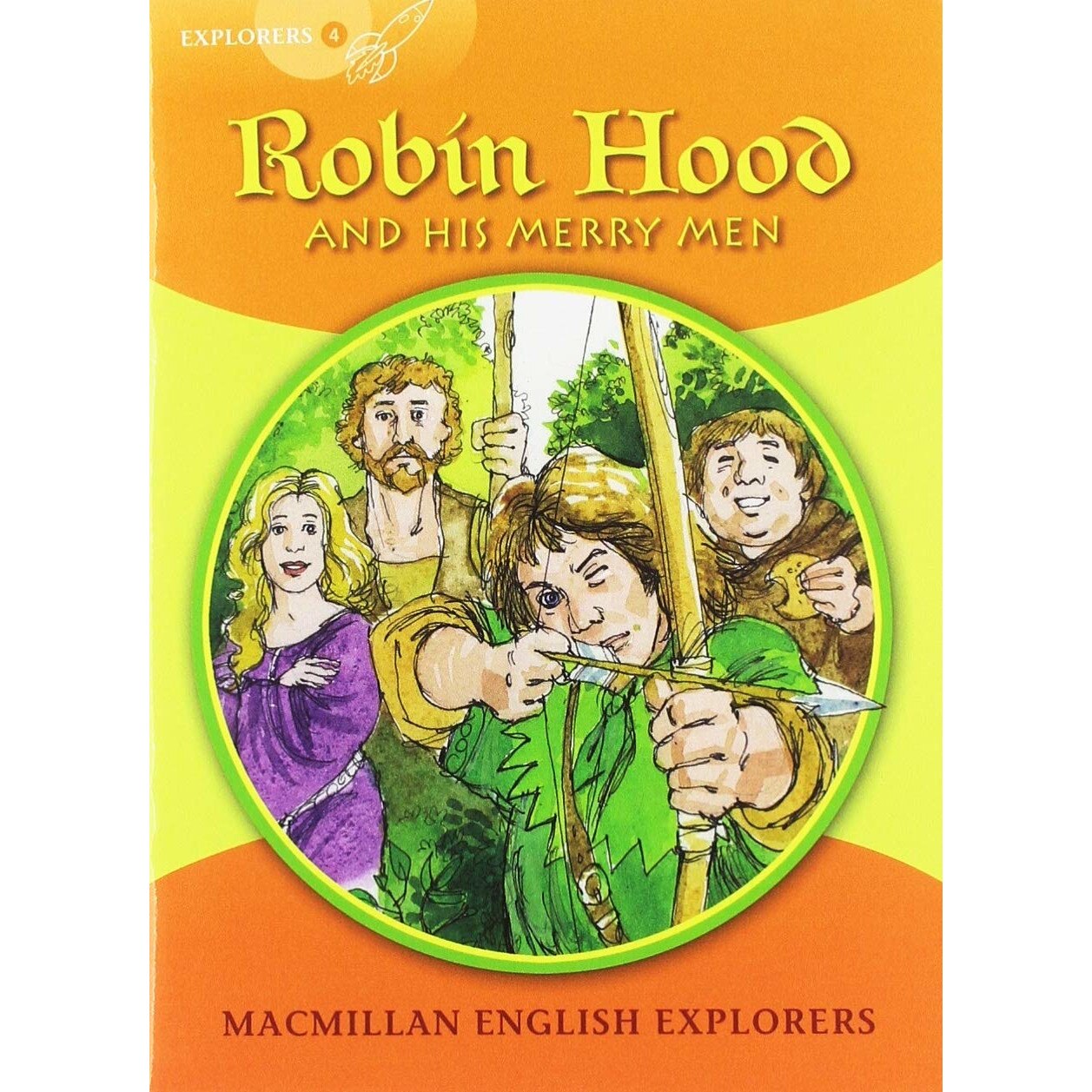 Macmillan Explorers - Robin Hood - Gill Munton