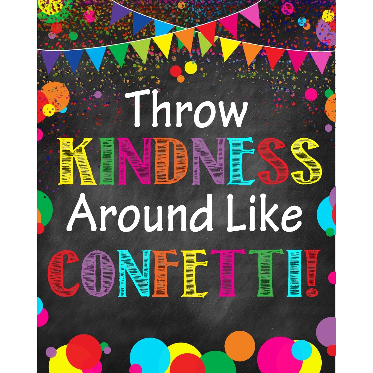 Stickere Decorative - Throw kindness around like confetti! - 77x100 cm