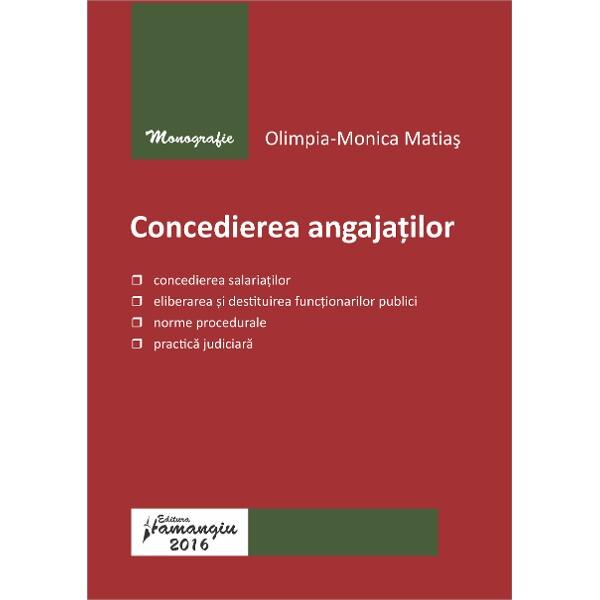Concedierea angajatilor - Matias Olimpia Monica