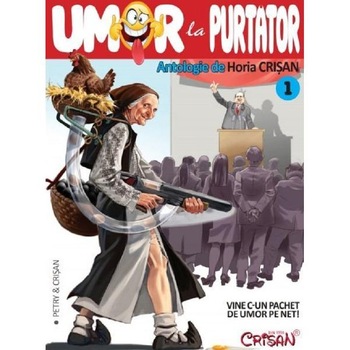 Umor la purtator - Horia Crisan Umor la purtator - Horia Crisan