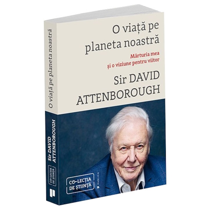 Egy élet a bolygónkon, David Attenborough (Román nyelvű kiadás)