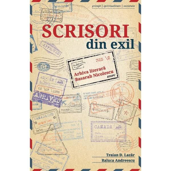 Scrisori din exil - Traian D. Lazar, Raluca Andreescu