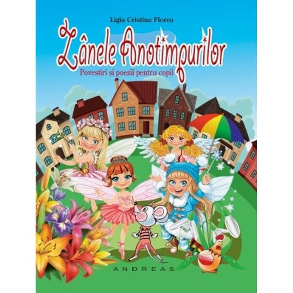 Zanele anotimpurilor - Ligia Cristina Florea