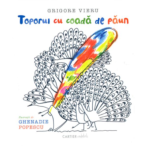 Toporul cu coada de paun - Grigore Vieru