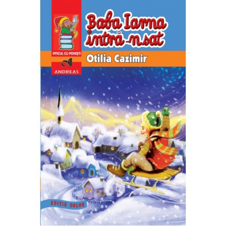 Baba iarna intra-n sat - Otilia Cazimir