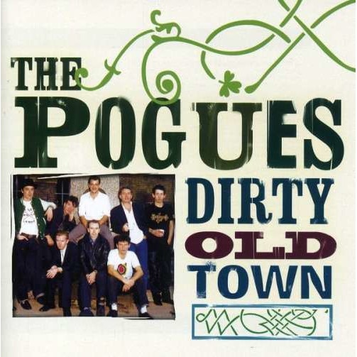 Pogues - Dirty Old Town (CD)