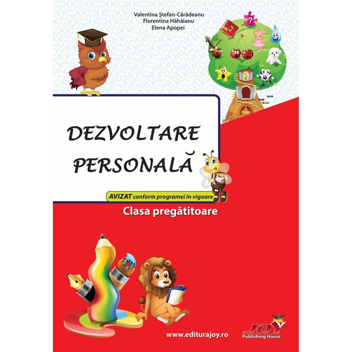 Dezvoltare personala. Clasa pregatitoare - Elena ApopeiFlorentina Hahaianu
