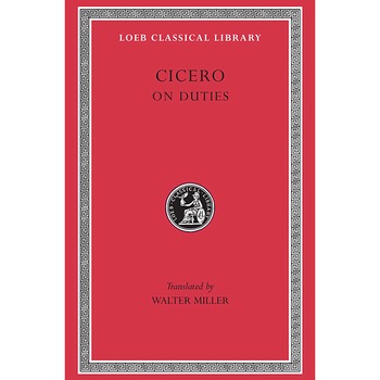 On Duties - Cicero, ed 1989 On Duties - Cicero, ed 1989