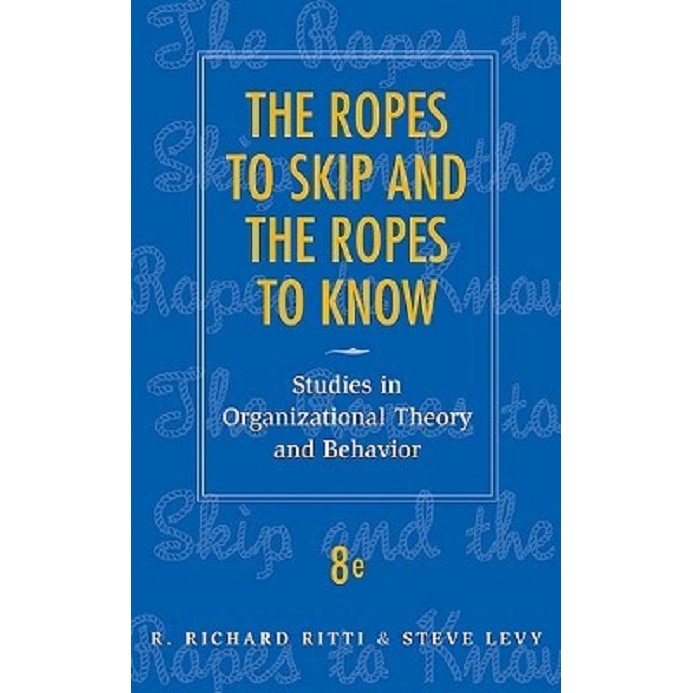 The Ropes to Skip and the Ropes to Know - R. Richard RittiSteve Levy