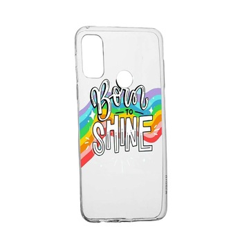 Husa Silicon Born To Shine, Compatibila Cu Motorola Moto G9 Power, rezistenta la uzura, anti-alunecare, 489 Husa Silicon Born To Shine, Compatibila Cu Motorola Moto G9 Power, rezistenta la uzura, anti-alunecare, 489