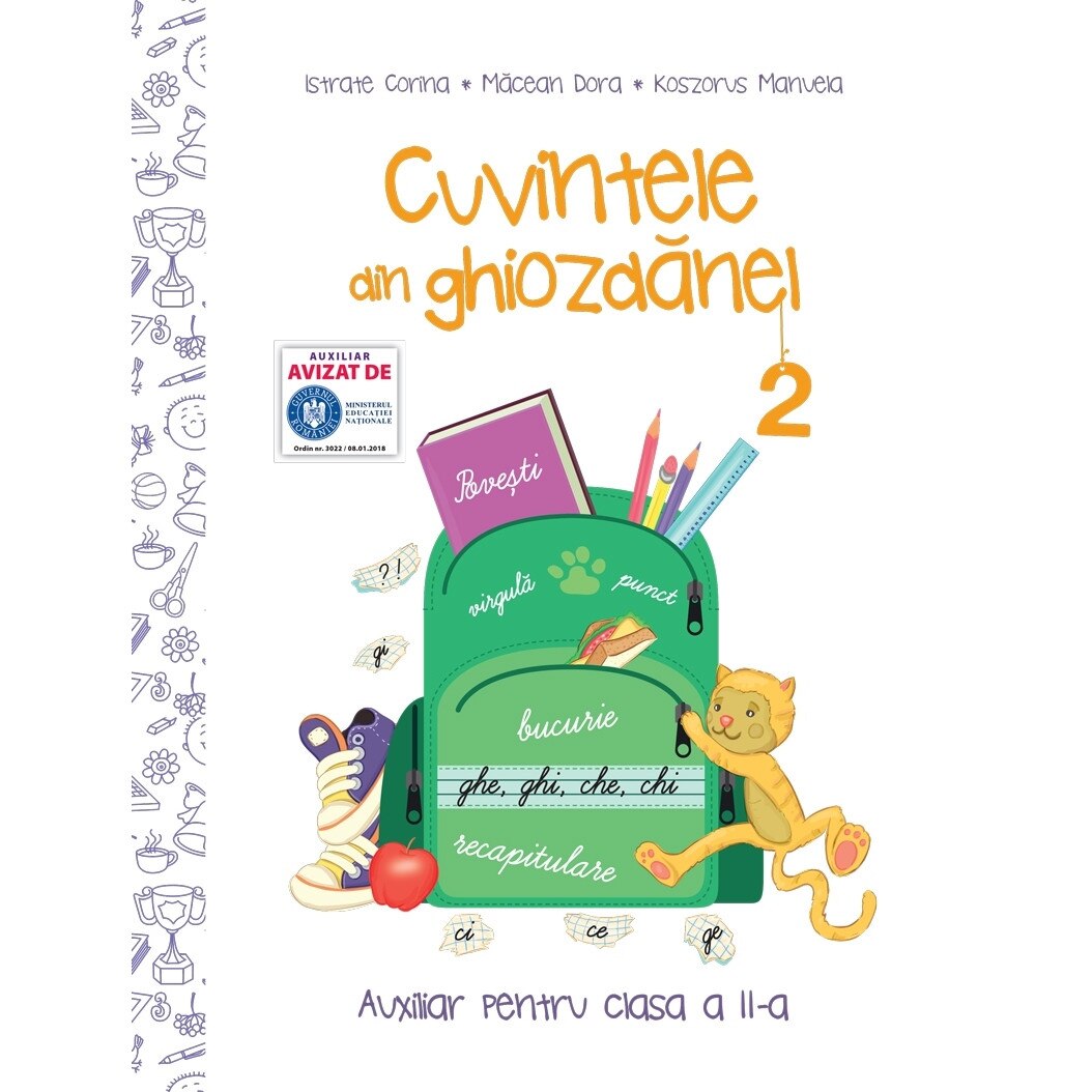 Cuvintele din ghiozdanel clasa a II-a semestrul al II-lea, autor Istrate Corina