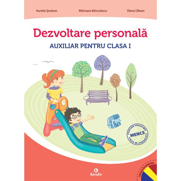 Dezvoltare personala auxiliar pentru clasa I, autor Aurelia Seulean