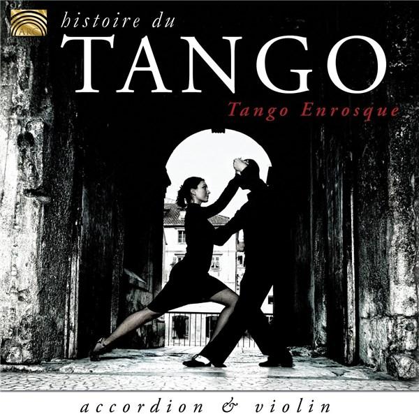 Tango Enrosque - Historie Du Tango - CD