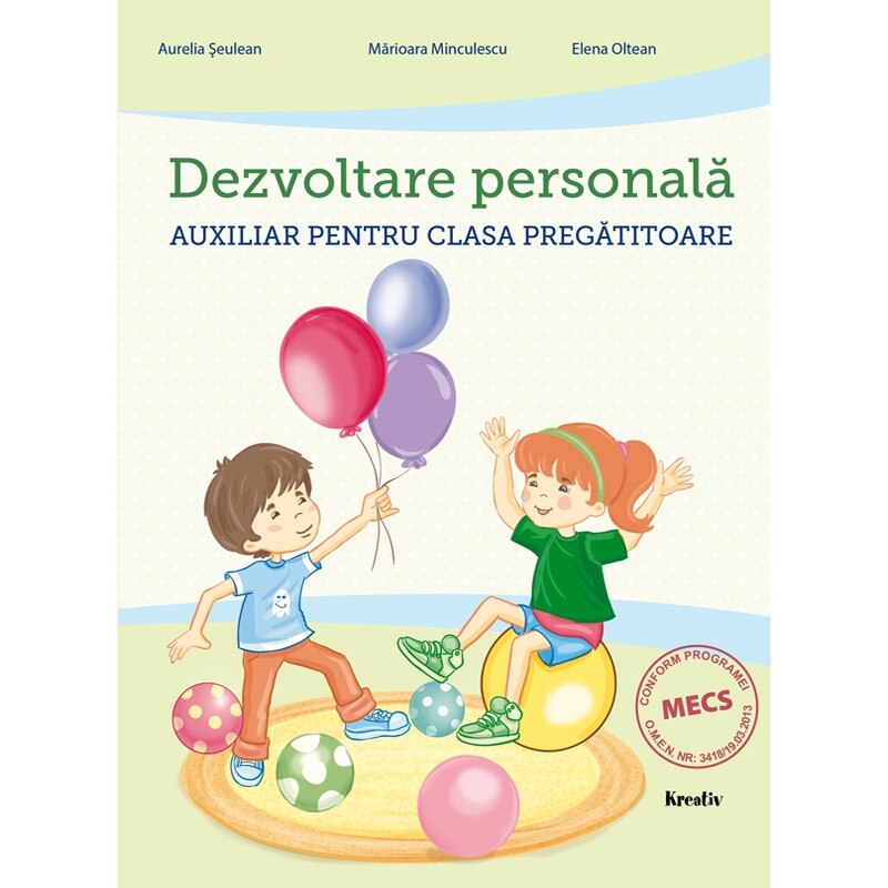 Dezvoltare personala auxiliar pentru clasa pregatitoare, autor Aurelia Seulean