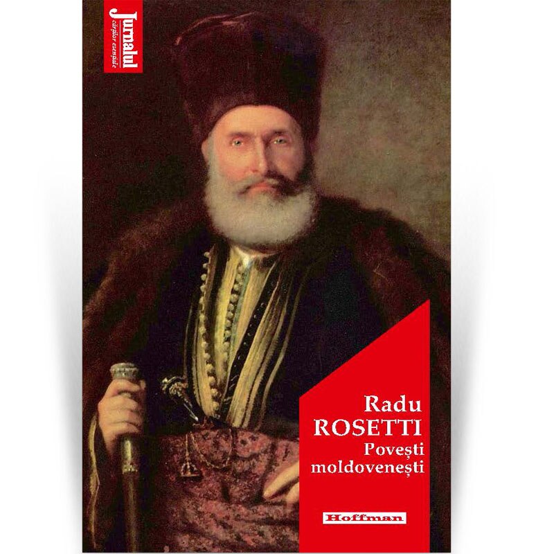 Povesti moldovenesti - Radu Rosetti, editia 2020