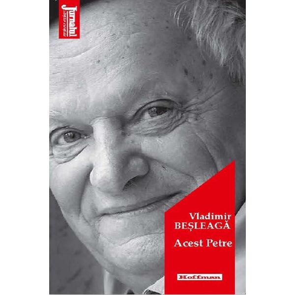 Acest Petre - Vladimir Besleaga