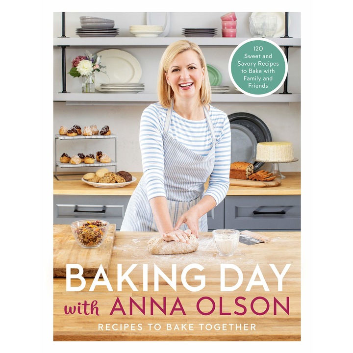 Baking Day with Anna Olson - Anna Olson