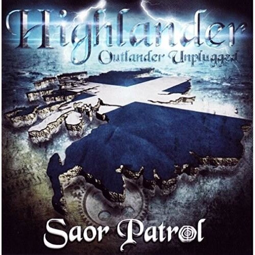 Saor Patrol - Highlander - Outlander Unplugged - CD