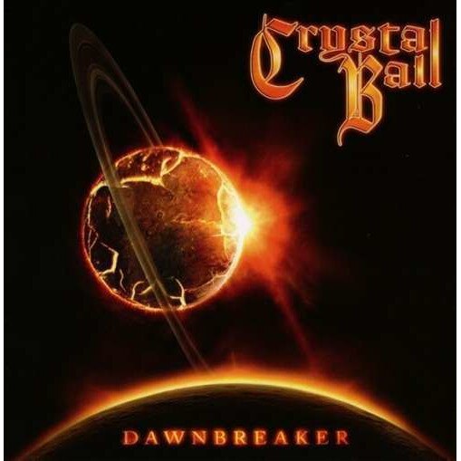 Crystal Ball - Dawnbreaker (CD)