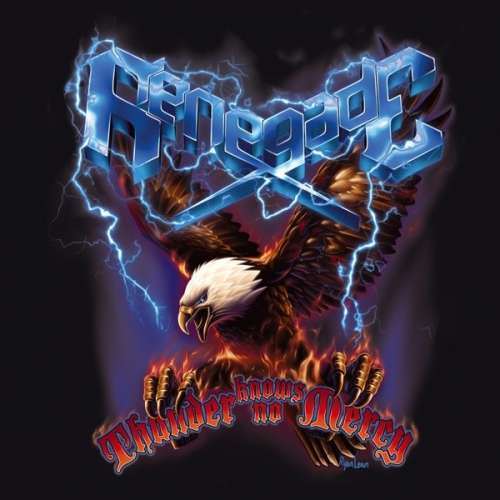 Renegade - Thunder Knows No Mercy (CD)