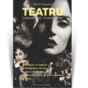 Teatru - Sidonia Dragusanu Teatru - Sidonia Dragusanu